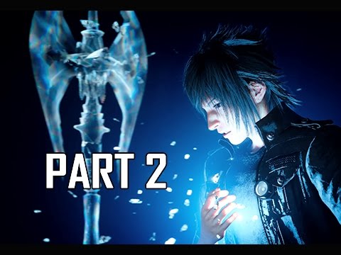 Final Fantasy 15 Walkthrough Part 2 - Power of Kings (FFXV PS4 Pro Let's Play Commentary)