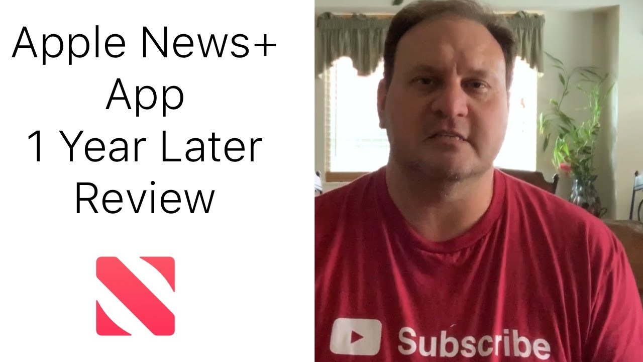 Apple News Plus 1 Year Later Review