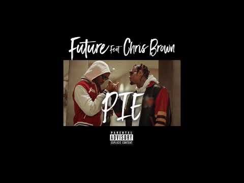 Future - PIE (feat. Chris Brown) (Audio)