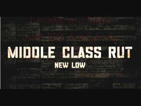 Middle Class Rut-New Low Lyrics
