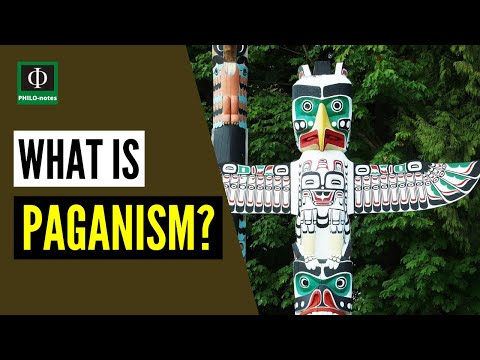 What is Paganism?