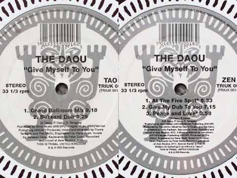 The Daou - Give Myself To You (Give My Dub To You) [HQ] (4/5)