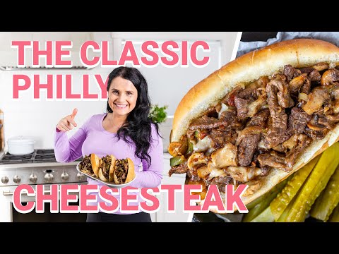The Classic Philly Cheesesteak (How To Guide)