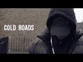 Cold Roads Vision