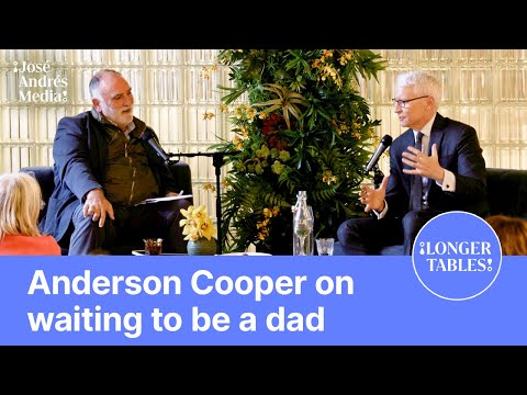 Raising kids later in life: José Andrés and Anderson Cooper
