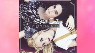 Megan & Liz - Grave (Simple Life EP)