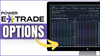 How to Trade Options on Power Etrade Web Platform