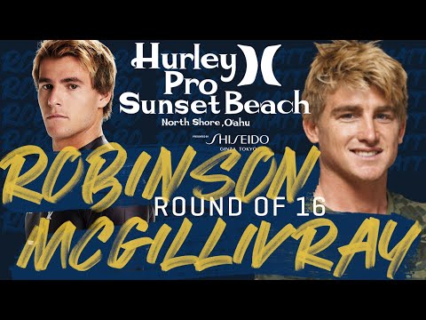 Jack Robinson vs Matt McGillivray Hurley Pro Sunset Beach - Round of 16 Heat 7