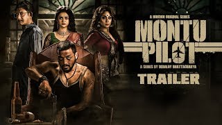 Montu Pilot (মন্টু পাইলট)  Tra