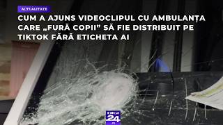 Cum a ajuns videoclipul cu ambulanța care „fură copii” să fie distribuit pe TikTok fără eticheta AI