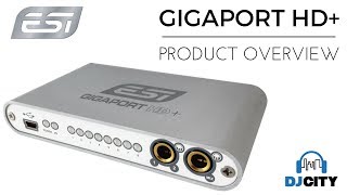Video thumbnail for ESI Gigaport HD+ USB Audio Interface Product Overview by DJ City
