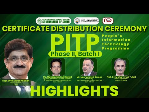 PITP Success Story Continues | Batch I Certificate Ceremony | NED University | 2025