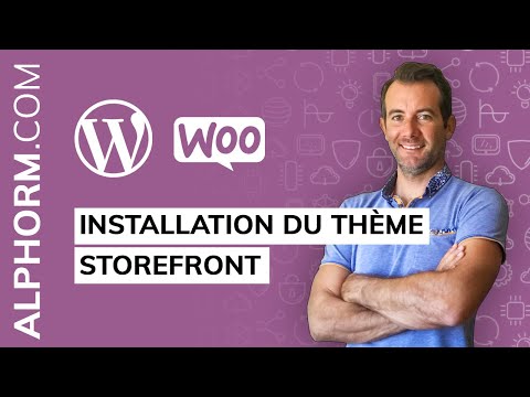 Installation du thème StoreFront sous WordPress et WooCommerce