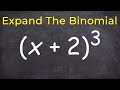 How to expand a binomial raised to the 3 power