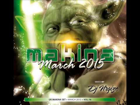 DJ Nrgize - UK Makina Set - Vol.16 (March 2015)