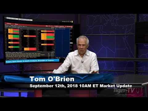 September 12th 10AM ET Market Update with Tom O'Brien on TFNN