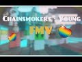Chainsmokers - Young (ROBLOX FAN MUSIC VIDEO) - 5k Special Chainsmokers - Young (ROBLOX FAN MUSIC VIDEO) - 5k Special