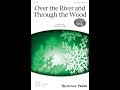 Over the River and Through the Wood (3-Part Mixed Choir) - Arranged by Greg Gilpin