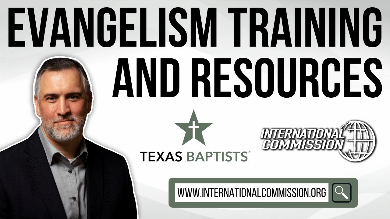 Evangelism Training and Resources