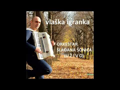 ORKESTAR SLADJANA SONICA - Vlaska igranka uzivo