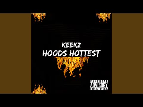 Hoods Hottest (Freestyle)