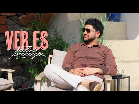 Vladimir Arzumanyan - Ver Es