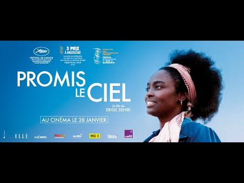 Bande annonce Promis le ciel - Erige Sehiri © Jour2Fête