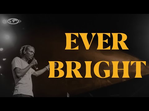 Thumbnail for Ever Bright video