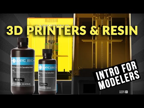 3D Printing for Modelers - Choosing Printers & Resin