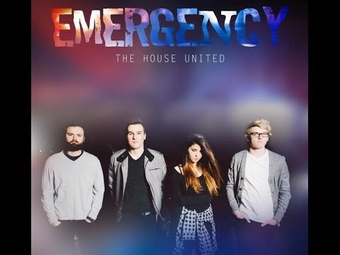The House United - Emergency (lyrics)