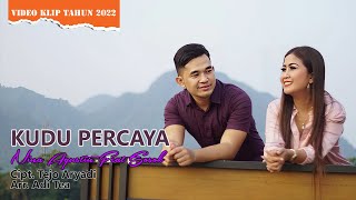 Download lagu KUDU PERCAYA NINA AGUSTIN FEAT SOSOK REAL LAGU TERBARU 2022 ( MUSIK DAN VIDEO) mp3 Download lagu KUDU PERCAYA NINA AGUSTIN FEAT SOSOK REAL LAGU TERBARU 2022 ( MUSIK DAN VIDEO) mp3