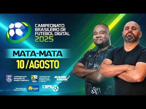 4º DIA - MATA-MATA! | Campeonato Brasileiro de Futebol Digital 2025 | CBGR + CBFDV