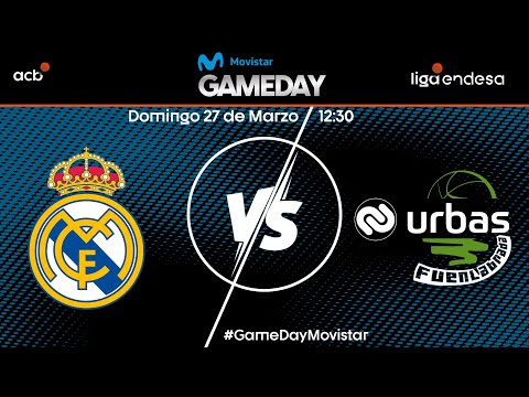 GameDay Movistar: Real Madrid-Urbas Fuenlabrada