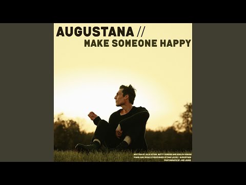 Make Someone Happy - Augustana