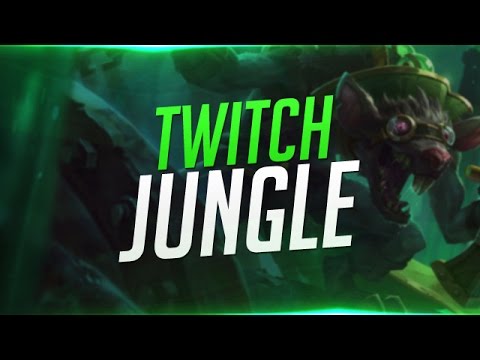 Twitch - Jungle - Full Gameplay Commentary