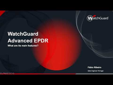 [Tekwebinar] WatchGuard Advanced EPDR