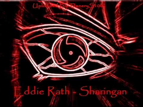 Eddie Rath - Sharingan