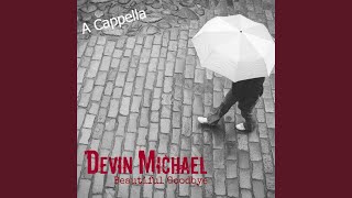 Beautiful Goodbye (A Cappella)