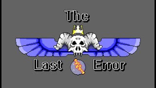 The Last Error - Découverte [YoloKinoo]