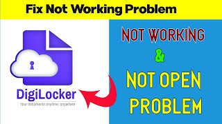 How To Fix DigiLocker Not Working Problem Android & Ios - DigiLocker Not Open Problem Android