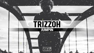 Trizzoh - Jumpin (Original Mix) video