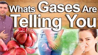 What Your Gases Say About Your Health - How to Eliminate Flatulence and Stinky Gas