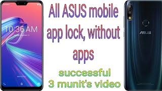 Asus mobile app lock, without any apps