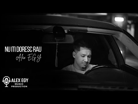 Alex EGY - Nu iti doresc rau..💔 | Official Video | 2023