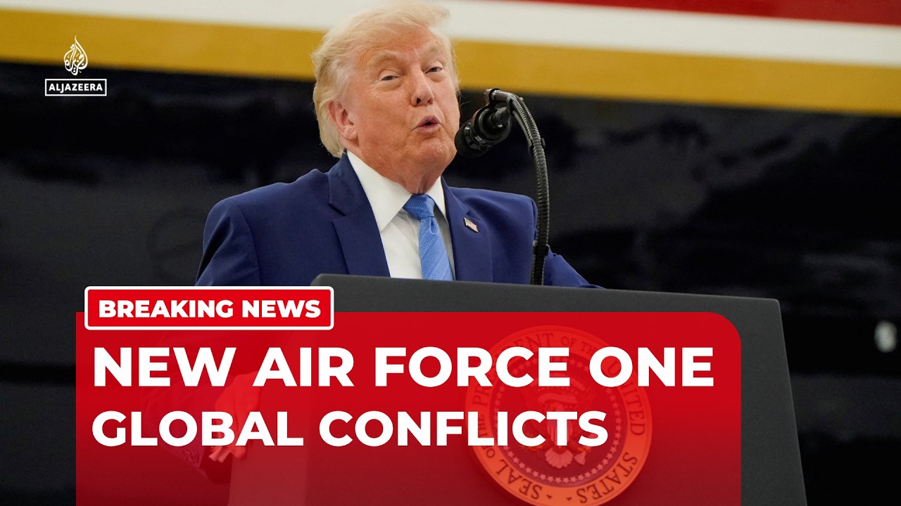 Trump showcases new Air Force One amid comments on Iran, Israel and Ukraine
