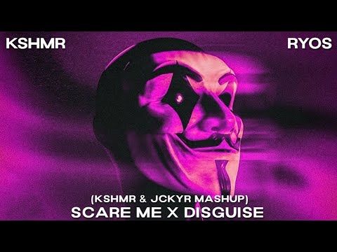 LUM!X & KSHMR & Gabry Ponte - Scare Me x Ryos - Disguise (KSHMR & JcKyR Mashup)