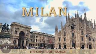 Milan - The Capital of Fashion | 03 Days in Milan | Italy | 2023 | 4K | Episode 03