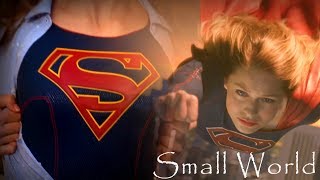 This is my home ~ Supergirl (Small World)