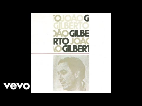 João Gilberto - Izaura (Audio)
