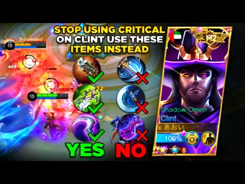 Stop Using Critical On Clint Use These Items Instead! - MLBB